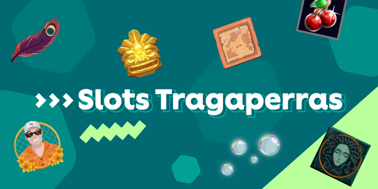 Slots Tragaperras