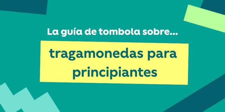 Guia para novatos de tombola